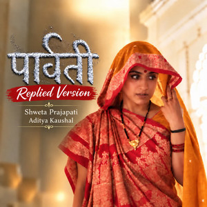 Parvati - Replied Version