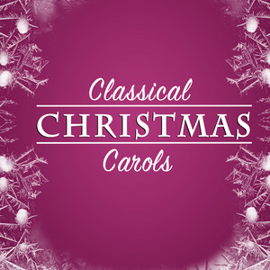 Classical Christmas Carols album