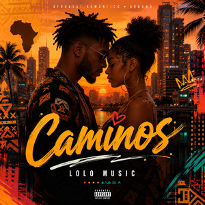 Caminos by Lolo Music