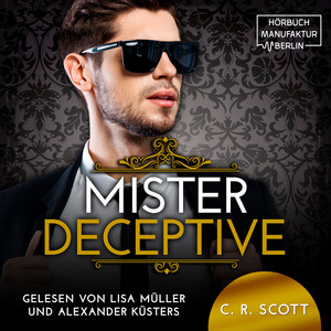 Mister Deceptive [The Misters, Band 8 (ungekürzt)]