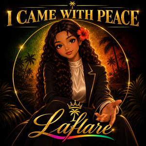 I Came With Peace by Laflare