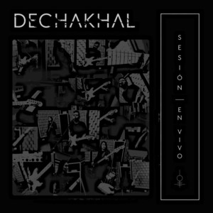 Escucho Voces - En Vivo by Dechakhal
