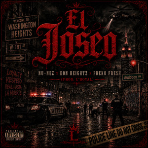 El Joseo by L'royal, Nu-Nez, Don Heightz, Freko Fresh