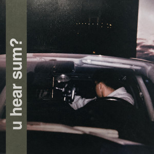u hear sum? by Chase Williams, DJ Grumble