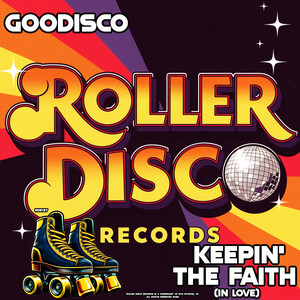 Keepin' The Faith (In Love) by GooDisco