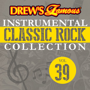 Drew's Famous Instrumental Classic Rock Collection (Vol. 39) album