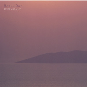 Remembrance by Hazel Day