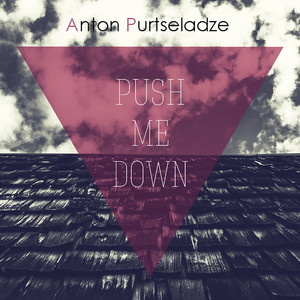 Push Me Down