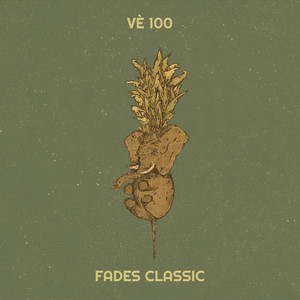 Fades Classic - Vè 100
