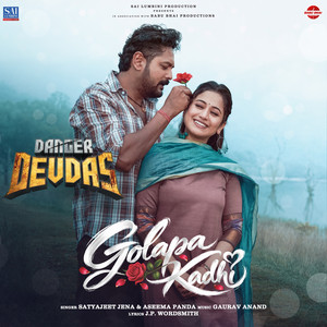Golapa Kadhi by Satyajeet Jena, Aseema Panda, Gaurav Anand, J.P Wordsmith