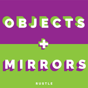 Objects + Mirrors