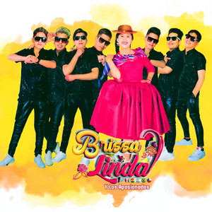 Brissa Linda Y Los Apasionados - Eres Tu
