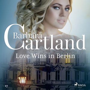 Love Wins in Berlin (Barbara Cartland's Pink Collection 17