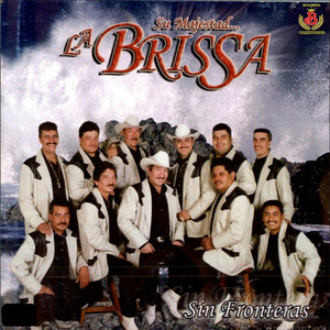 Su Majestad La Brissa - 16 Toneladas