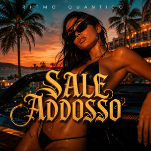 Sale Addosso by Ritmo Quantico