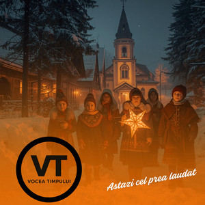 Astazi cel prea laudat