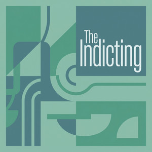 The Indicting by Soren Quay