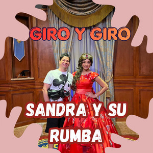 GIRO Y GIRO by SANDRA Y SU RUMBA