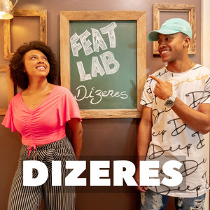 Featlab - Dizeres (feat. Gabriela Santos & Weslei Rodrigues) [Cover]