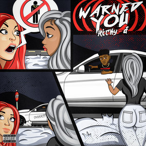 Warned You - Radio Edit by RickyD