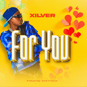 Xilver - For You