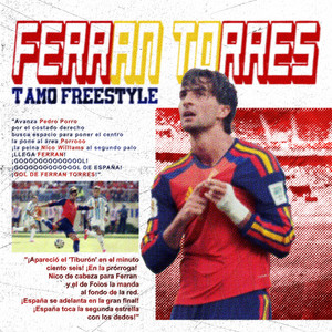 ferran torres t amo FREESTYLE by Pablo G, Attiko
