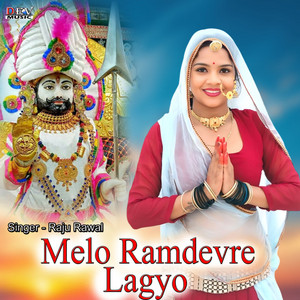 Melo Ramdevre Lagyo by Mangal Singh, Raju Rawal