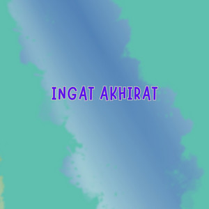Emeer Bud - Ingat Akhirat
