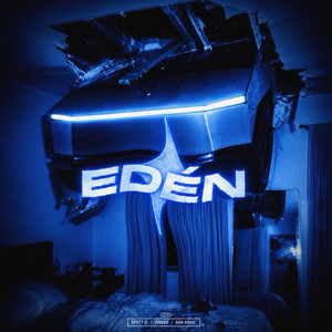 Edén by SPOTT G, Tónixx, San Poor
