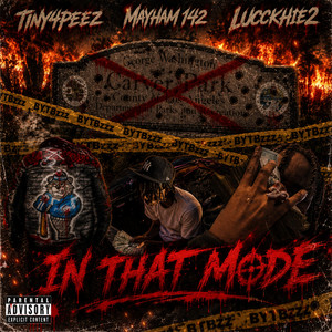 In That Mode by Mayham142, Tiny4Peez, Lucckhie2