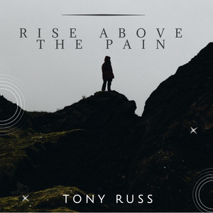 Rise Above the Pain