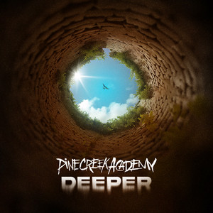 Deeper by Pine Creek Academy