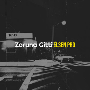 Zoruna Gitti by Elsen Pro