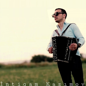 İntiqam Kazımov - Naze