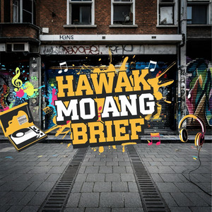 Hawak Mo Ang Brief by Muzhika XL