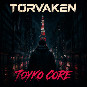Toyko Core by Torvaken