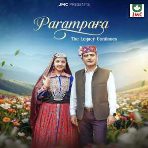 Parampara - The Legacy Continues by Sunil Rana Hiyunri