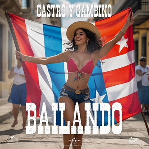 Bailando by Castro Y Gambino