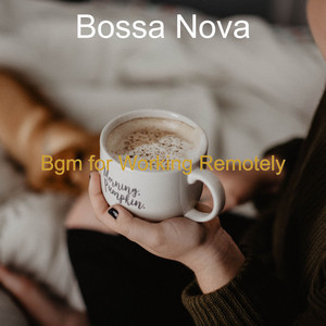 Bgm for Working Remotely album
