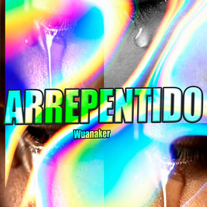 Arrepentido by Wuanaker