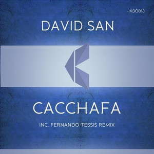 Cacchafa (Fernando Tessis Remix)
