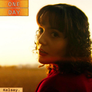One Day by Kelsey.