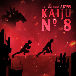 Abyss (Kaiju Nº 8: Opening Theme) - Single by Tiago Pereira | Spotify