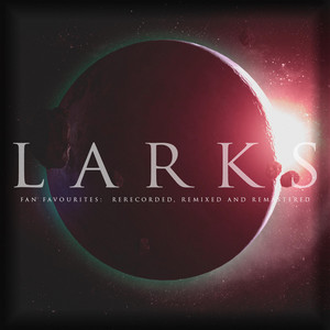 Like Lambs by Returning We Hear the Larks