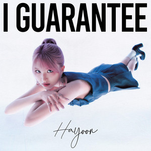 I Guarantee by Hayoon
