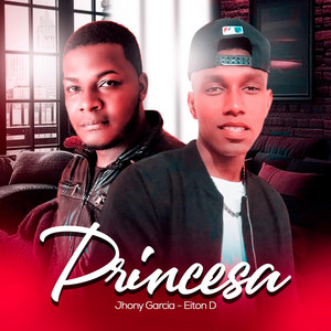 Eiton D - Princesa (feat. Jhony Garcia) [Remix Version]