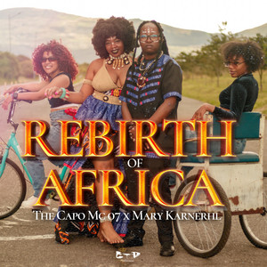 Rebirth Of Africa