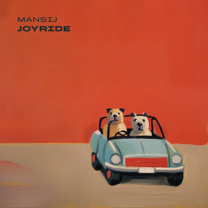 Mansij - Joyride