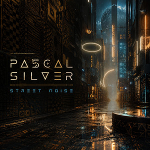 Street Noise by Pascal Silver