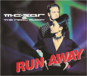 M.C. Sar & The Real McCoy · Run away